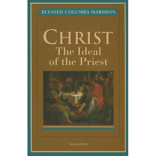 Christ, the Ideal of the Priest - Paperback