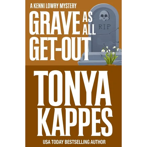 Grave As All Get-Out - Paperback