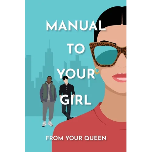 Manual to Your Girl - Paperback
