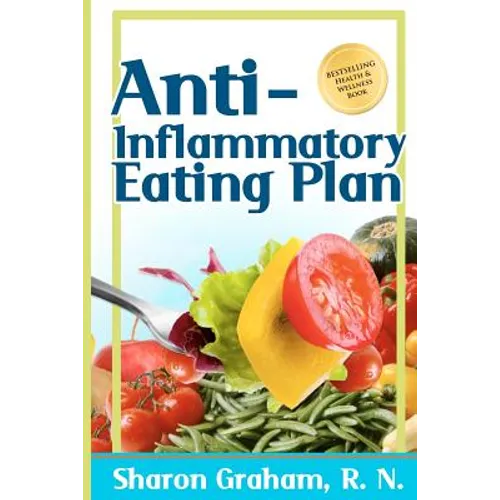 Anti-Inflammatory Eating Plan - Paperback