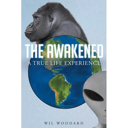 The Awakened: A True Life Experience - Paperback