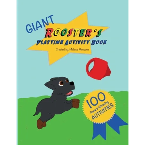 Giant Rooster's Playtime Activity Book - Paperback