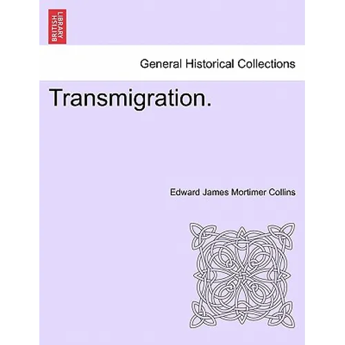 Transmigration. - Paperback