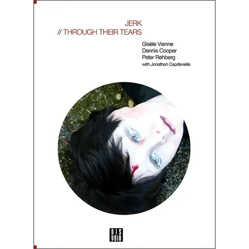 Jerk: Through Their Tears [With CD (Audio)] - Paperback
