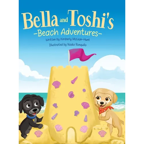 Bella and Toshi's Beach Adventures - Hardcover