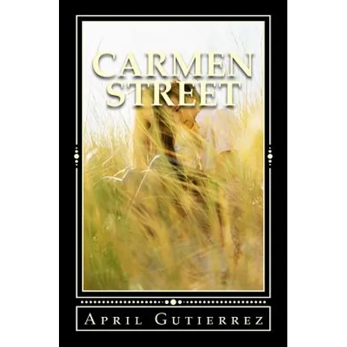 Carmen Street: Maggie's Story - Paperback