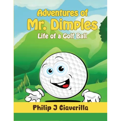 Adventures of Mr. Dimples - Paperback