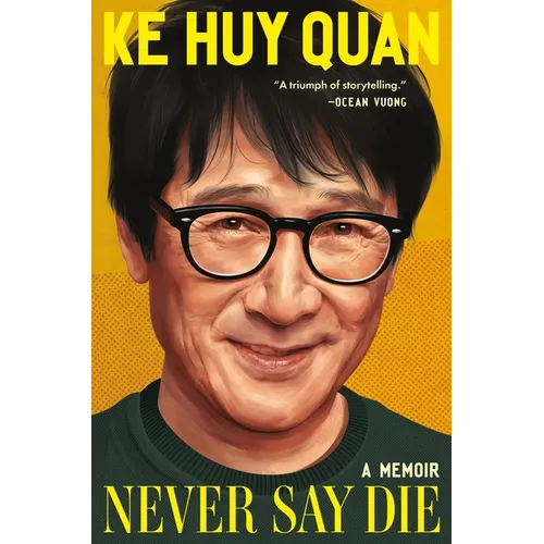 Never Say Die: A Memoir - Hardcover