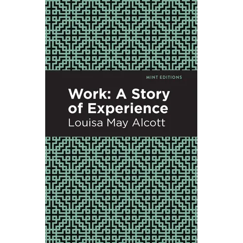 Work: A Story of Experience - Hardcover