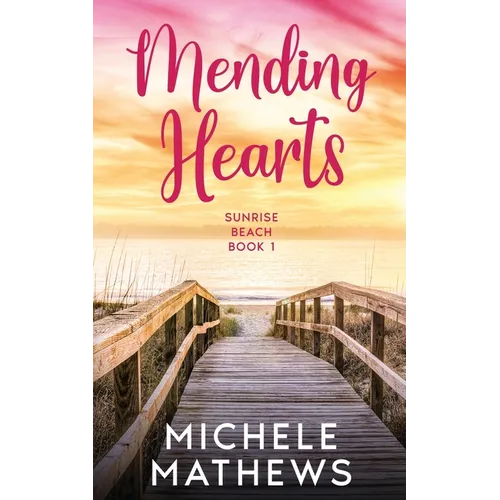 Mending Hearts - Paperback