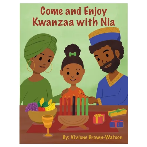 Come and Enjoy Kwanzaa with Nia - Hardcover