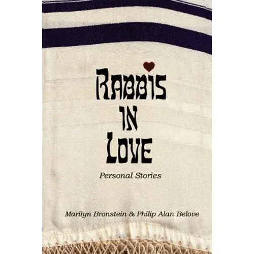 Rabbis in Love: Personal Stories - Paperback