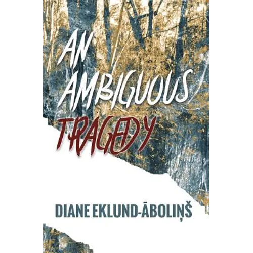An Ambiguous Tragedy - Paperback