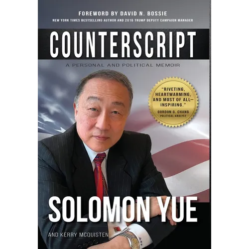 Counterscript: A Personal and Political Memoir - Hardcover