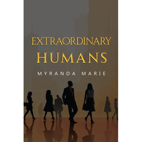 Extraordinary Humans - Paperback