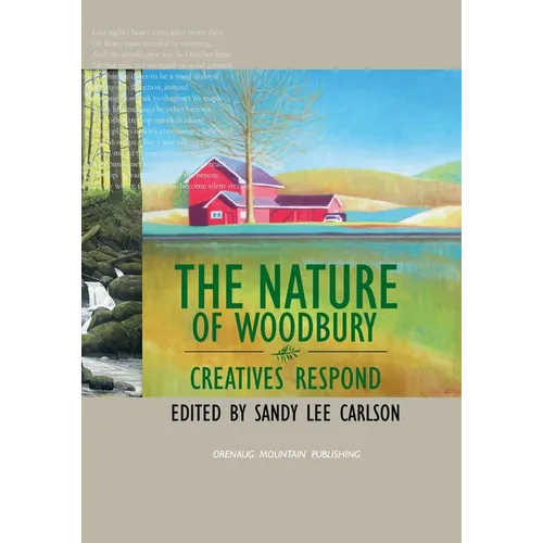 The Nature of Woodbury: Creatives Respond - Paperback