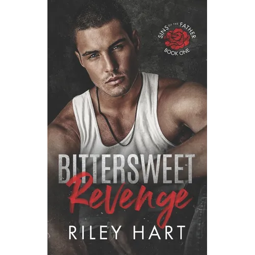 Bittersweet Revenge - Paperback