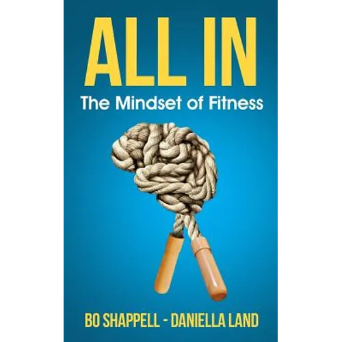 All In: The Mindset of Fitness - Paperback