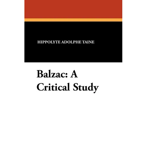 Balzac: A Critical Study - Paperback