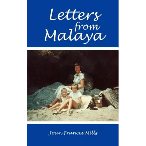 Letters from Malaya - Paperback