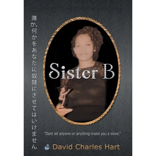 Sister B - Hardcover