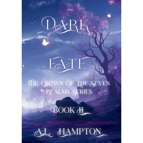 Dark Fate The Crown of the Seven Realms Series - Hardcover