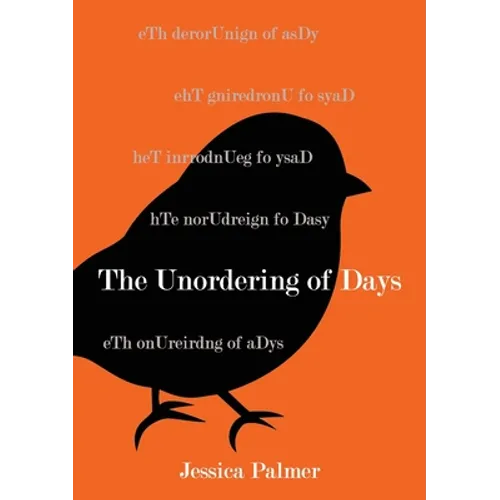 The Unordering of Days - Paperback