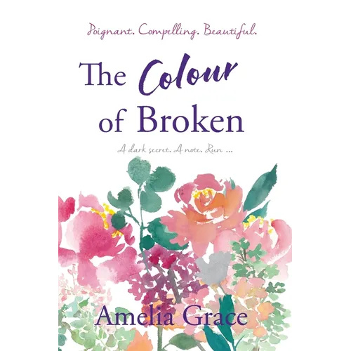 The Colour of Broken - Paperback