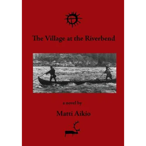 The Village at the Riverbend - Paperback
