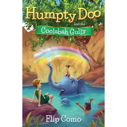 Humpty Doo and the Coolabah Gully - Paperback