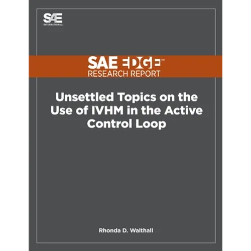 Unsettled Topics on the Use of IVHM in the Active Control Loop