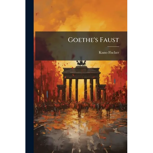 Goethe's Faust - Paperback