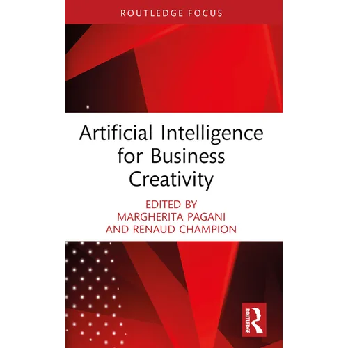 Artificial Intelligence for Business Creativity - Paperback