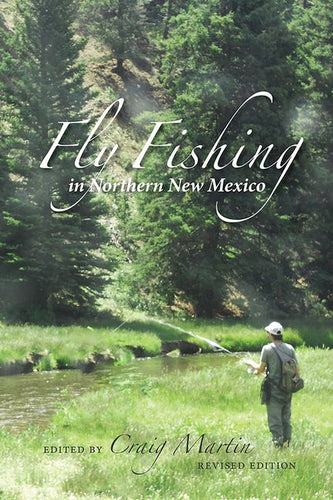 Fly Fishing in Northern New Mexico - Paperback