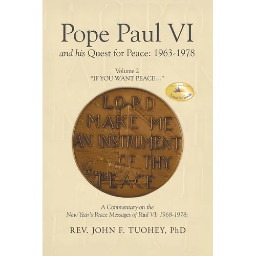 Pope Paul VI and his Quest for Peace: 1963-1978: Volume 2 