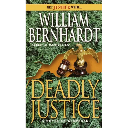 Deadly Justice - Mass Market Paperbound