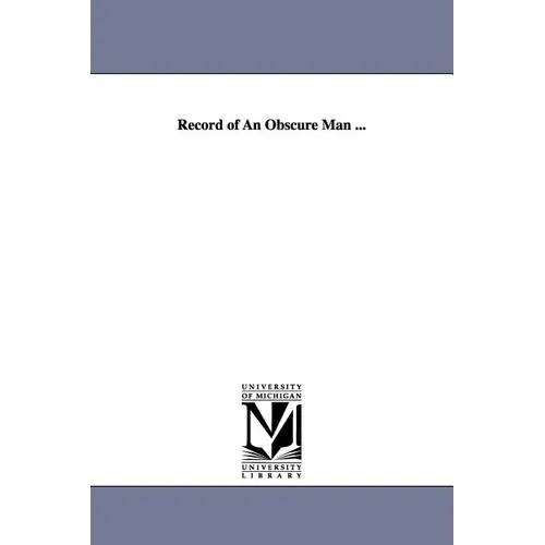 Record of An Obscure Man ... - Paperback
