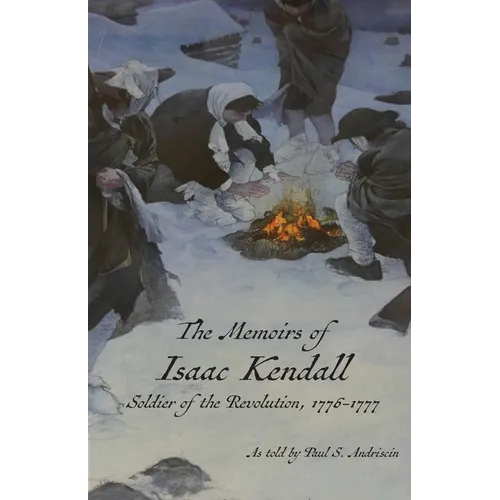 The Memoirs of Isaac Kendall - Paperback