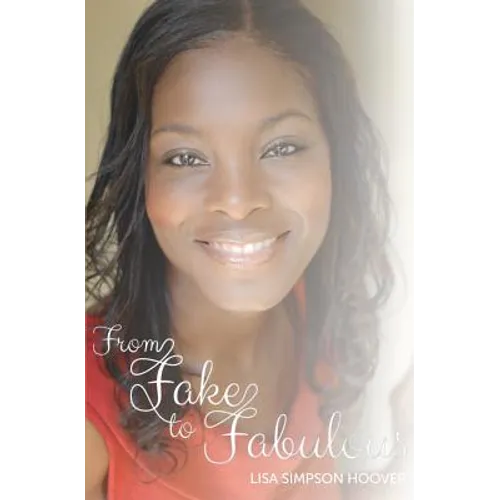 From Fake to Fabulous - Paperback