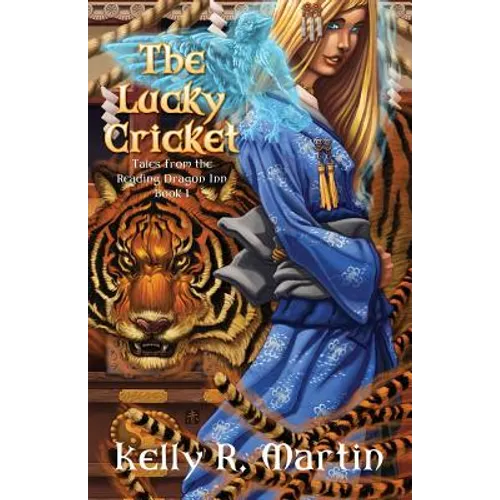 The Lucky Cricket Tales from the Reading Dragon Inn Book 1 - Paperback
