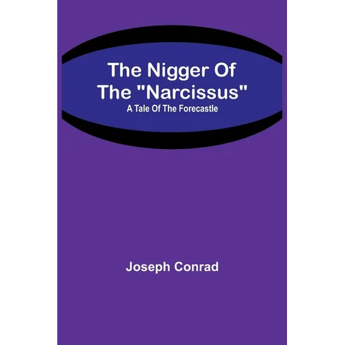 The Nigger Of The 