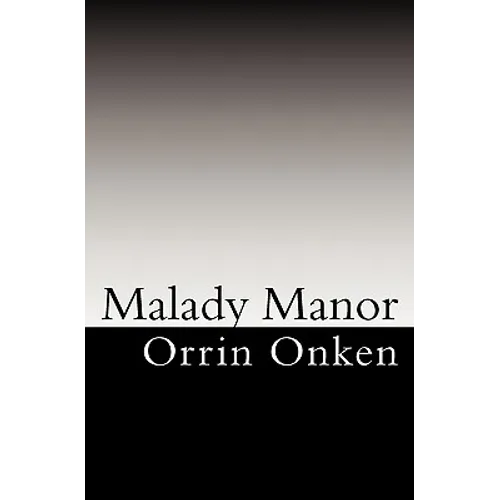 Malady Manor - Paperback