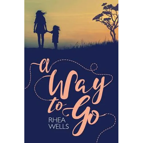 A Way to Go - Paperback