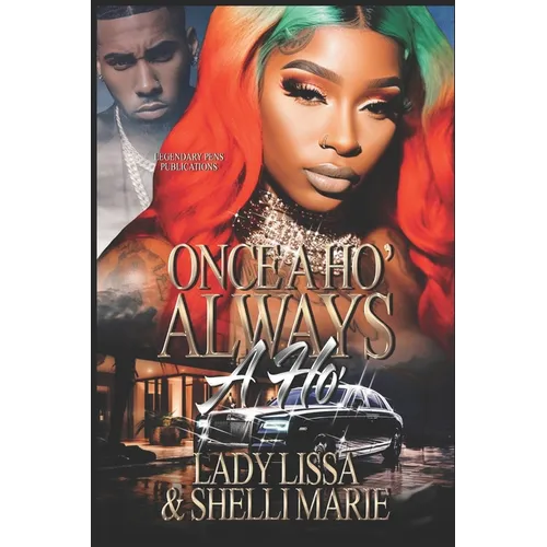 Once a Ho' Always a Ho' - Paperback