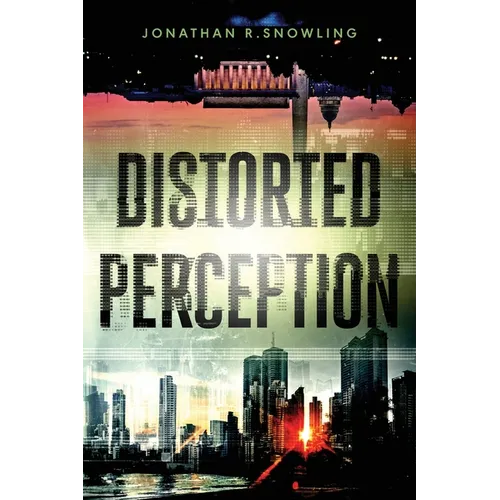 Distorted Perception - Paperback