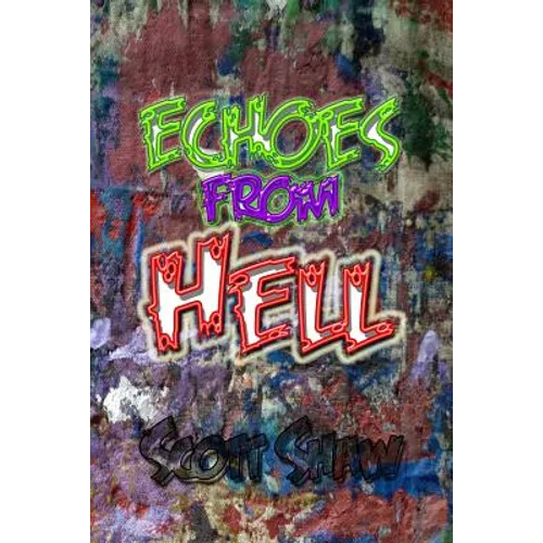 Echoes from Hell - Paperback