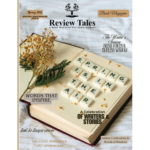 Review Tales - A Book Magazine For Indie Authors - 14th Edition (Spring 2025) - Paperback