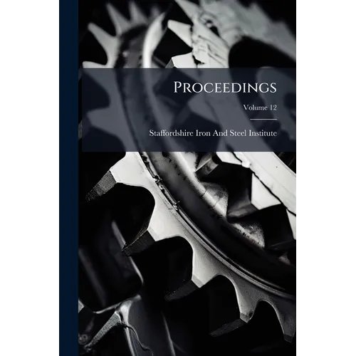 Proceedings; Volume 12 - Paperback