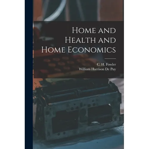 Home and Health and Home Economics - Paperback