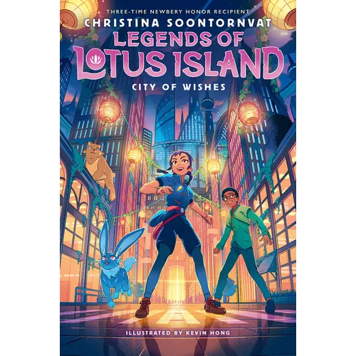City of Wishes (Legends of Lotus Island #3): Volume 3 - Hardcover